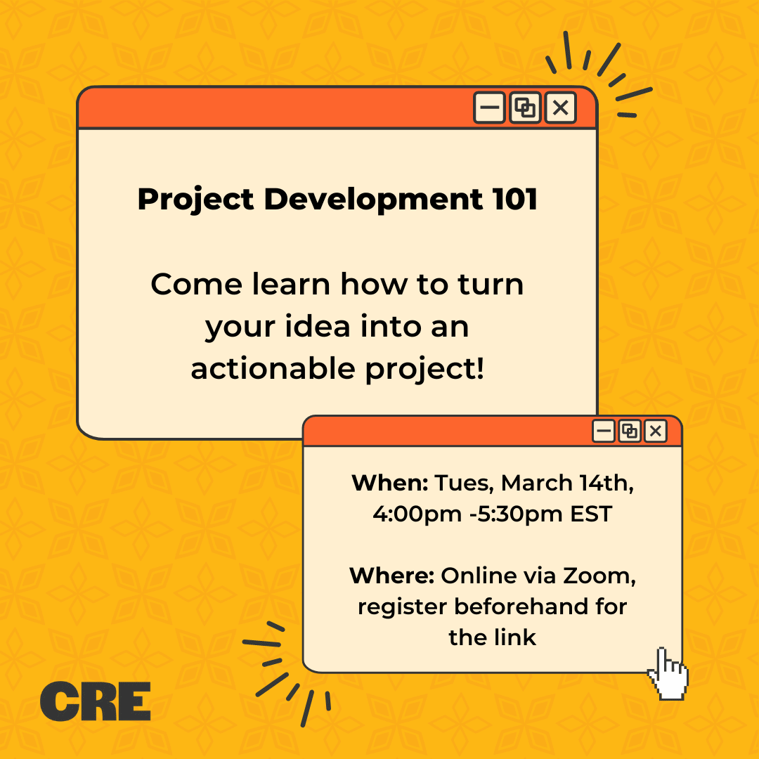 Project Development 101 workshop. Happening on Tues March 14th from 4-5:30 EST on Zoom