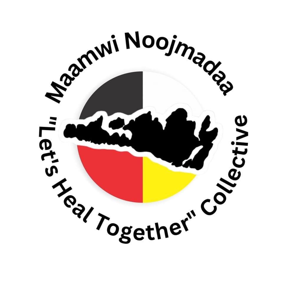 Maamwi Noojmadaa "Let's Heal Together" Project logo